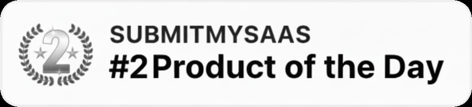 SubmitMySaas Top 2 Daily Winner